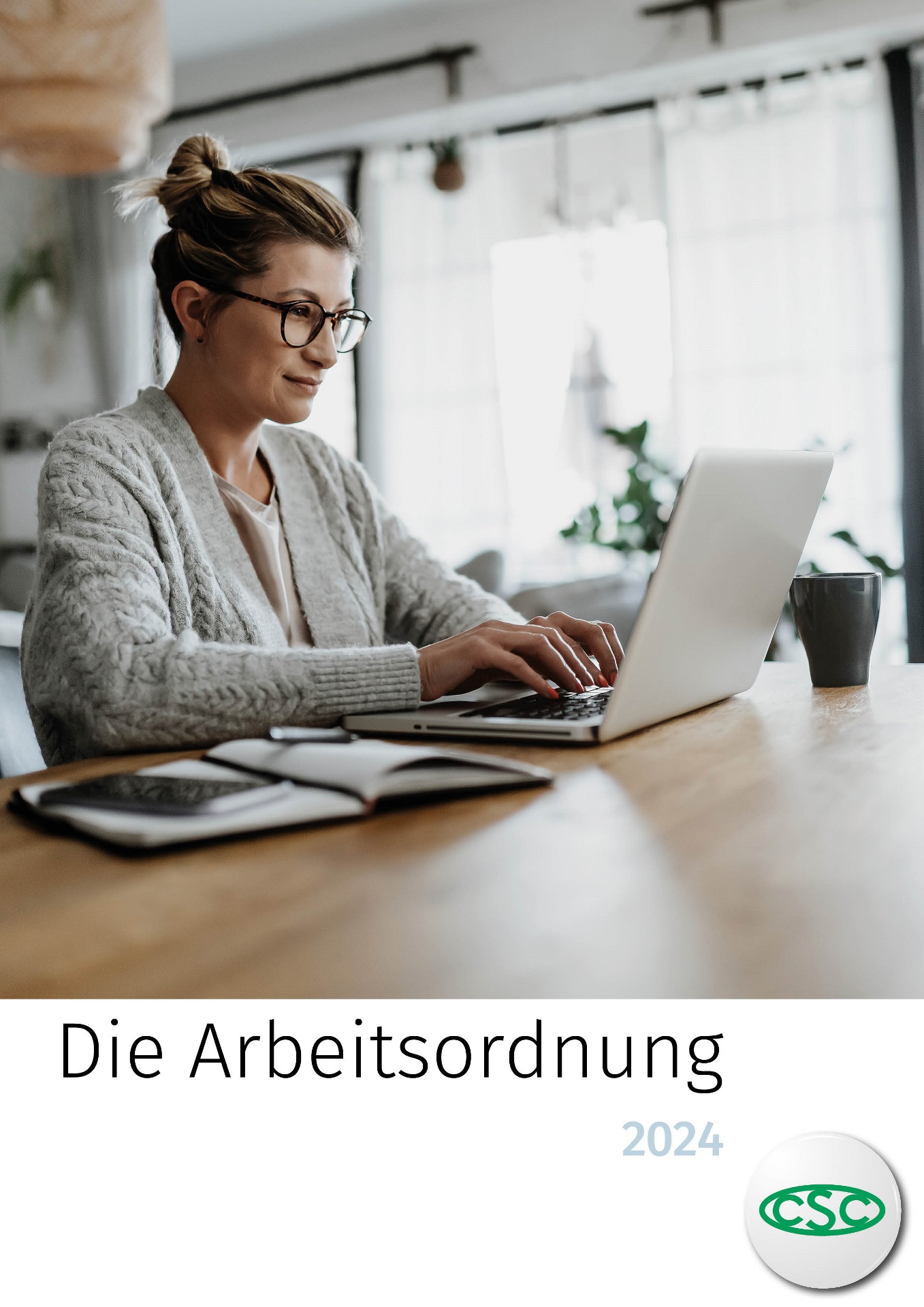 Die Arbeitsordnung - Ausgabe 2024 Die Arbeitsordnung - Ausgabe 2024