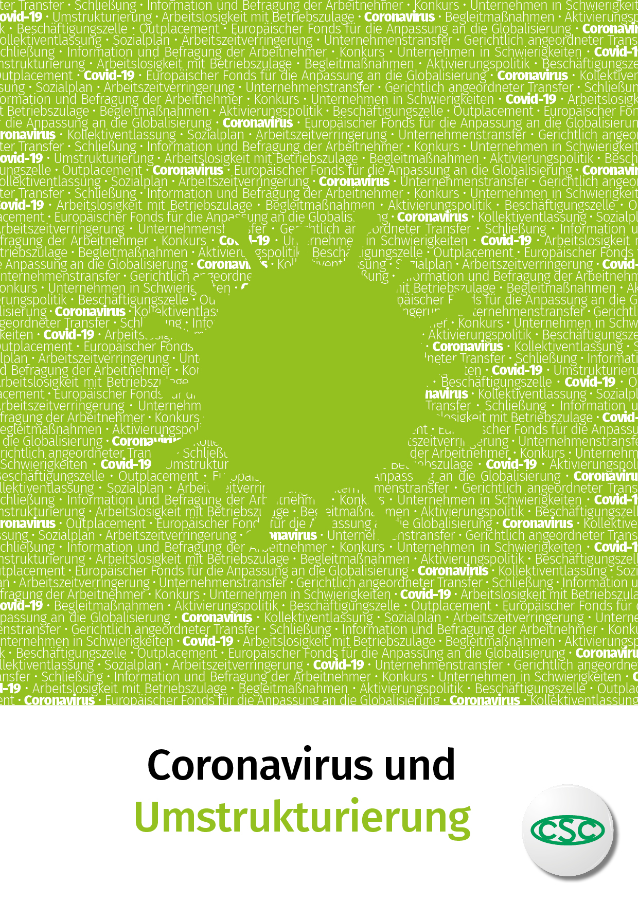Coronavirus und Umstrukturierung 2020 Coronavirus und Umstrukturierung 2020