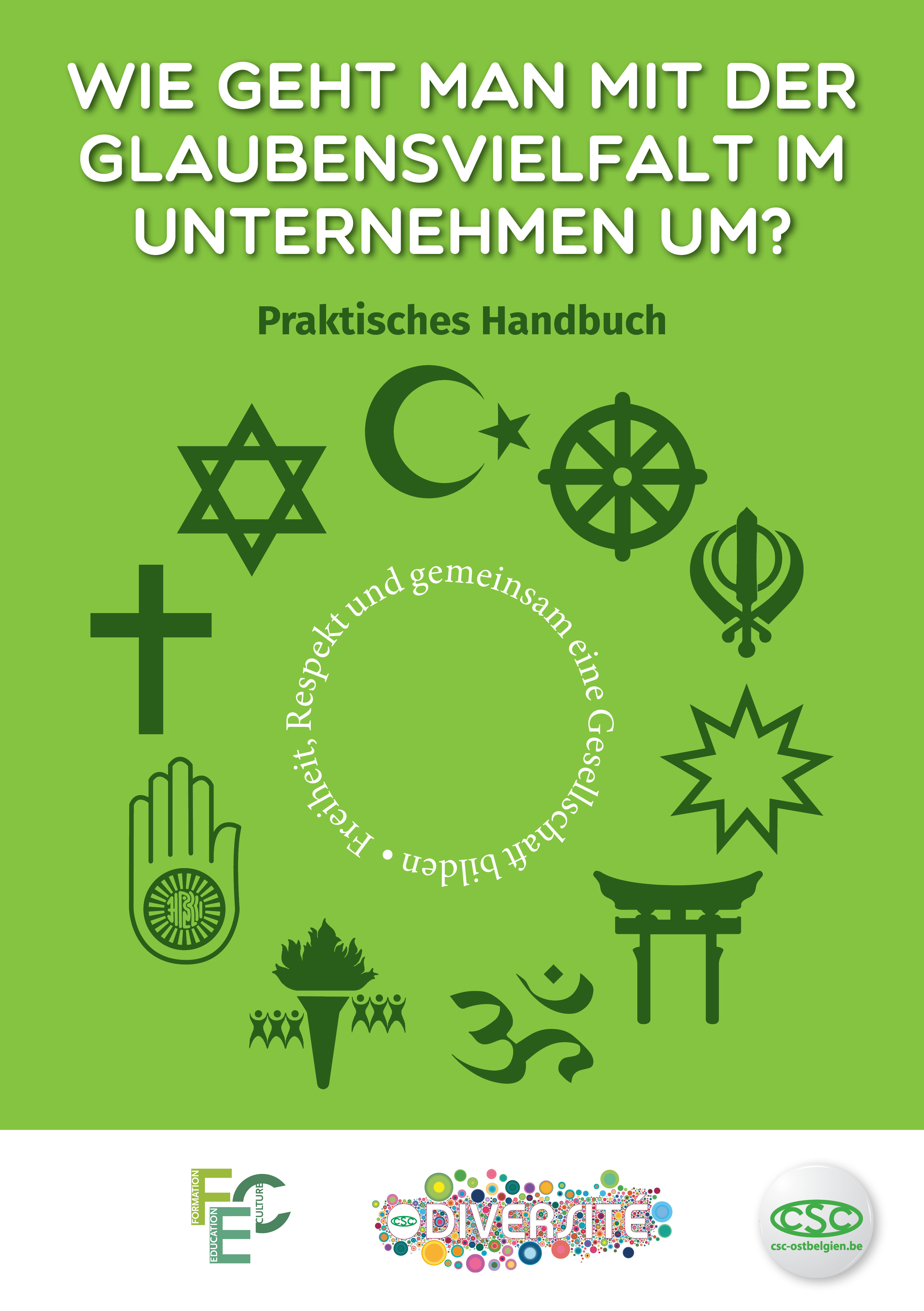 Glaubensvielfalt im Unternehmen Glaubensvielfalt im Unternehmen